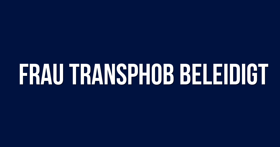 Transphob